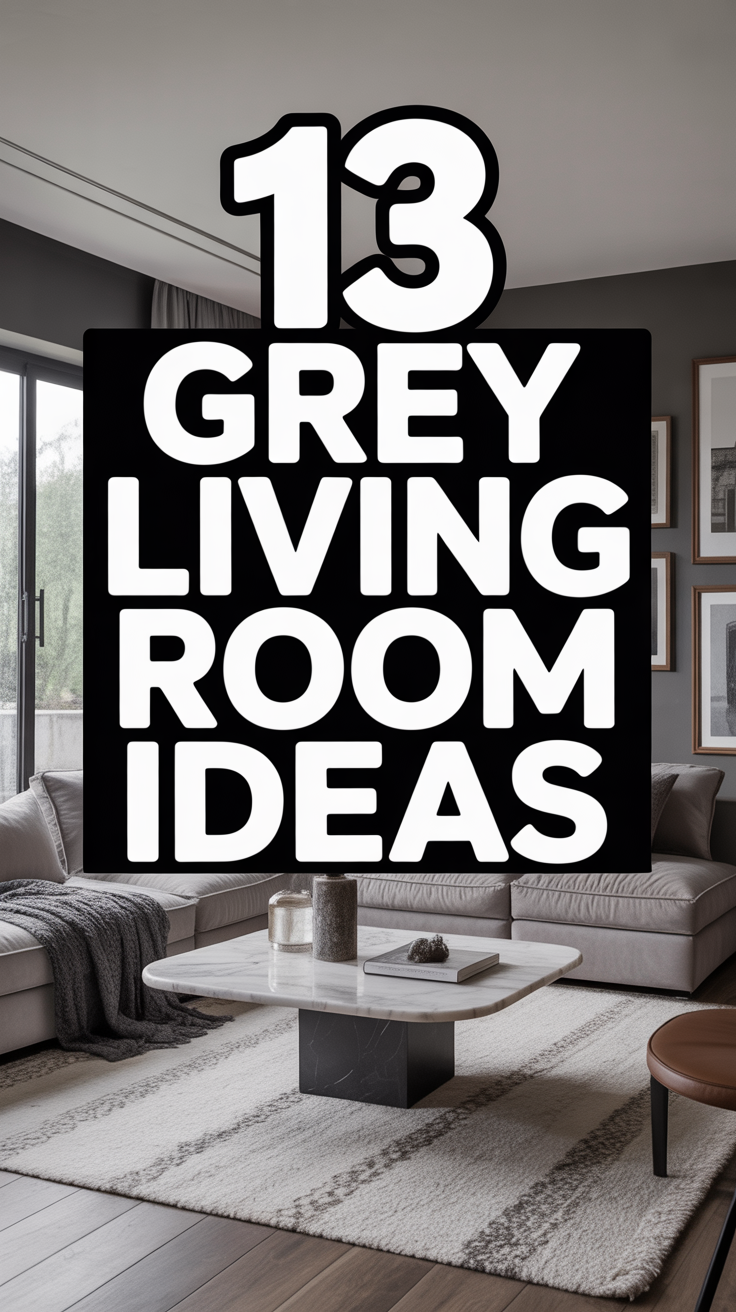 🛋️ 13 Grey Living Room Ideas