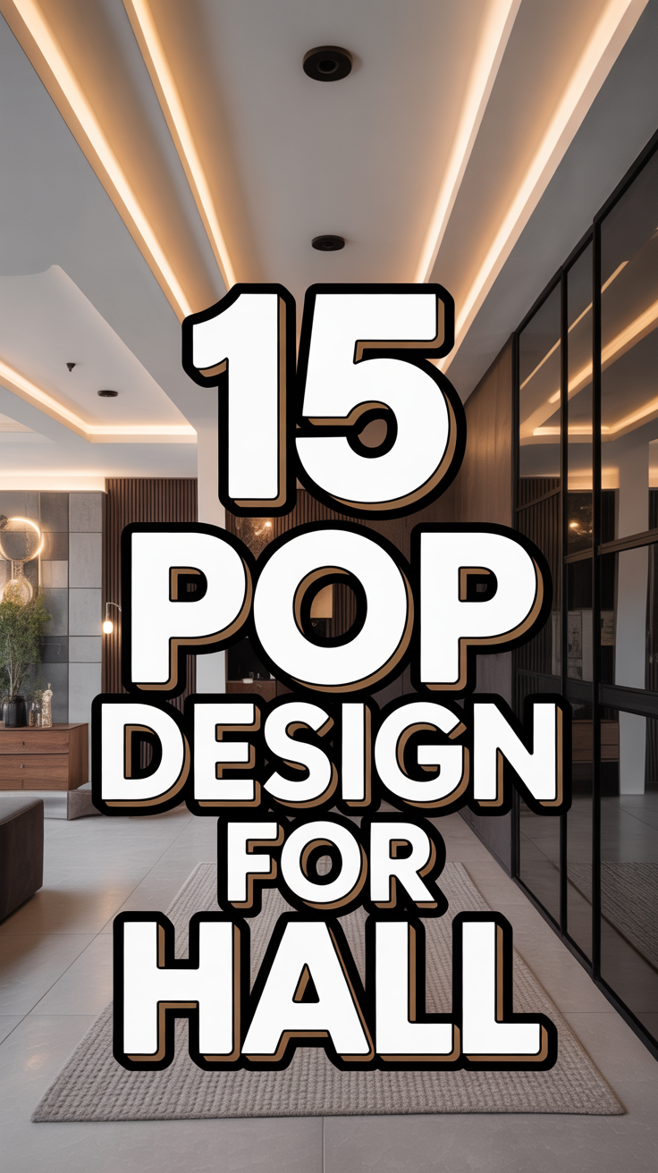 🧩 15 Pop Design For Hall