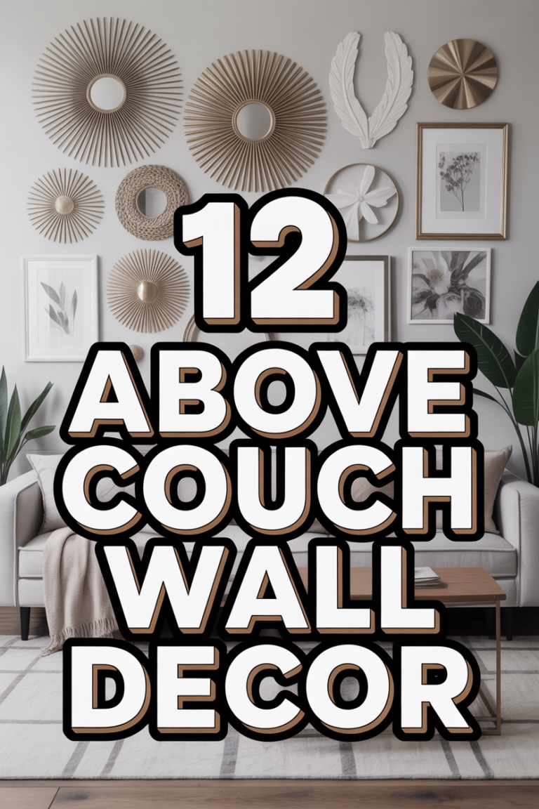 🛋️ 12 Above Couch Wall Decor